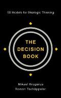 Decision Book Fifty Models for Strategic Thinking