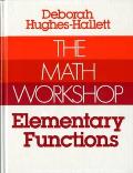The Math Workshop: Elementary Functions