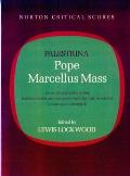 Pope Marcellus Mass An Authoritative Score