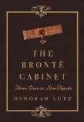 Bronte Cabinet Three Lives in Nine Objects