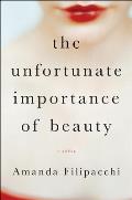 Unfortunate Importance Of Beauty