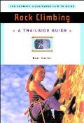 Rock Climbing A Trailside Guide