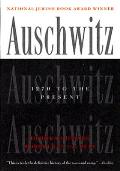 Auschwitz 1270 To The Present