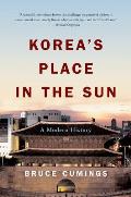 Koreas Place in the Sun A Modern History