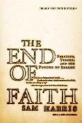 End of Faith Religion Terror & the Future of Reason