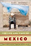 Life & Times of Mexico