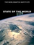 State of the World 2006: Special Focus: China and India