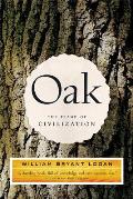 Oak The Frame of Civilization