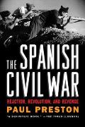 Spanish Civil War Reaction Revolution & Revenge