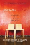 Socrates in Love: Philosophy for a Die-Hard Romantic
