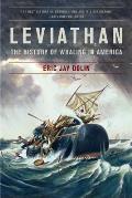 Leviathan The History of Whaling in America