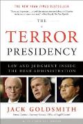 Terror Presidency Law & Judgment Inside the Bush Administration