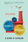 Relentless Revolution: A History of Capitalism