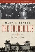 The Churchills: In Love and War