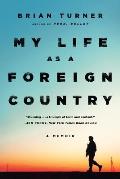 My Life as a Foreign Country A Memoir