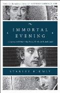 Immortal Evening A Legendary Dinner with Keats Wordsworth & Lamb