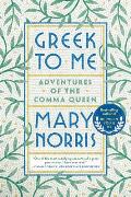Greek to Me Adventures of the Comma Queen