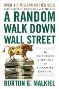 Random Walk Down Wall Street The Time Tested Strategy for Successful Investing
