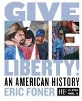 Give Me Liberty An American History Brief Sixth Edition Volume 2 from 1865