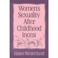 Womens Sexuality After Childhood Incest