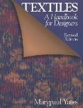Textiles A Handbook For Designers Revised Edition