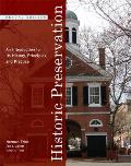 Historic Preservation An Introduction to Its History Principles & Practice