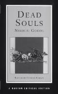 Dead Souls The Reavey Translation Backgrounds & Sources Essays in Criticism