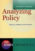 Analyzing Policy Choices Conflicts & Practices
