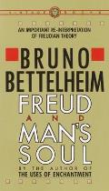 Freud & Mans Soul An Important Re Interpretation of Freudian Theory