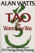 Tao The Watercourse Way