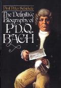 Definitive Biography Of P D Q Bach