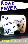 Road Fever A High Speed Travelogue