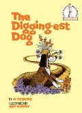Diggingest Dog