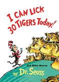 I Can Lick 30 Tigers Today & Other Stories