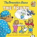 Berenstain Bears & The Truth