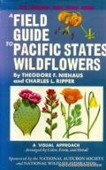 Peterson Field Guide To Pacific States Wildflowers