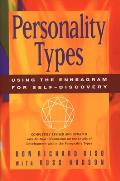 Personality Types Using the Enneagram for Self Discovery