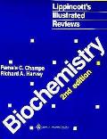 Lippincotts Illustrated Reviews Biochemistry 2nd Edition