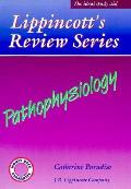Lippincotts Review Series Pathophysiolog