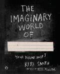Imaginary World Of