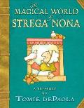 Magical World of Strega Nona A Treasury