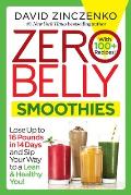 Zero Belly Smoothies Lose Up to 16 Pounds in 14 Days & Sip Your Way to a Lean & Healthy You