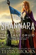 Last Druid Fall of Shannara Book 4 - Signed Edition
