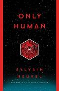 Only Human Themis Files Book 3