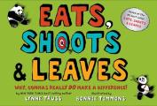 Eats Shoots & Leaves Why Commas Really Do Make a Difference