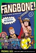 The Egg of Misery: Fangbone, Third Grade Barbarian