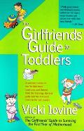 Girlfriends Guide To Toddlers