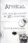 Atypical Life with Aspergers in 20 1/3 Chapters