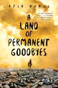 Land Of Permanent Goodbyes A Land Of Permanent Goodbyes