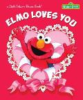 Elmo Loves You Sesame Street